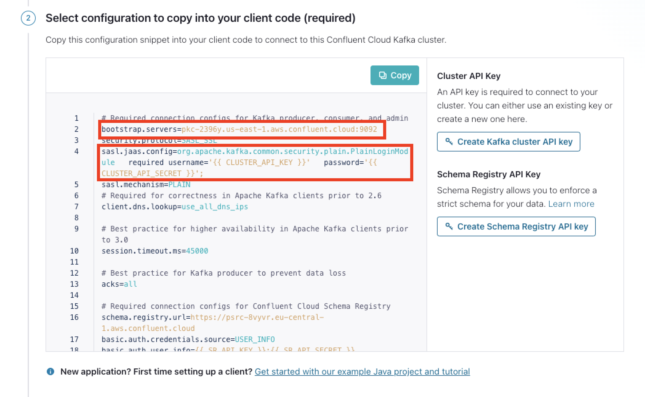 Screenshot of the connection config for Java. The bootstrap servers option and the sasl config are highlighted in red because they need to be copied. 